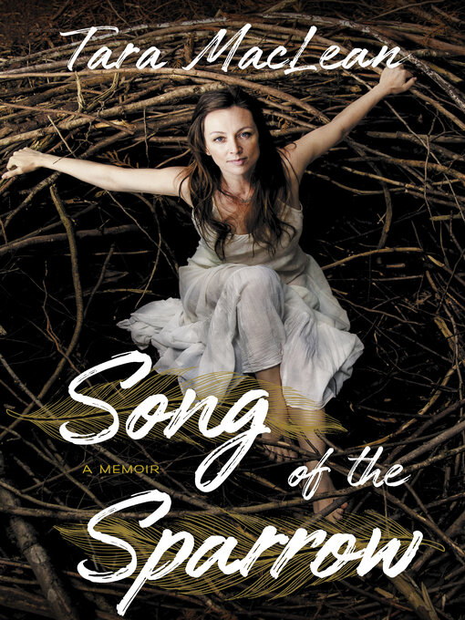 Title details for Song of the Sparrow by Tara MacLean - Available